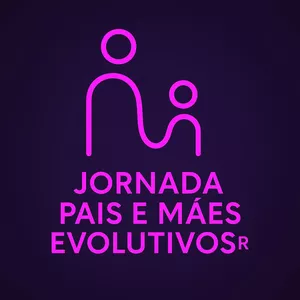 Imagem de capa para o Curso online Jornada Pais e Mães Evolutivos