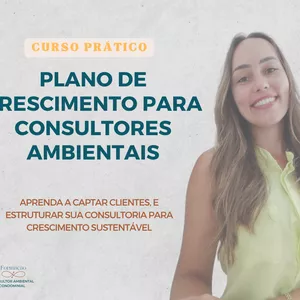 Imagem de capa para o Curso online Plano de Crescimento para Consultores Ambientais