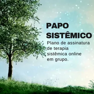 Imagem de capa para o Curso online Papo sistêmico 