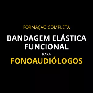 Curso Curso de Bandagem Elastica funcional na Fonoaudiologia