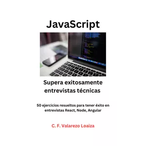 Imagen de portada para Ebook Supera exitosamente entrevistas JavaScript