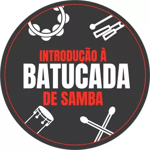 Imagem do curso Introdução à Batucada de Samba – Método Aprendendo Percussão