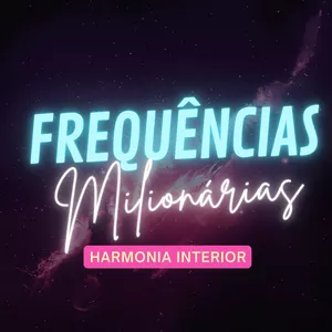 Imagem de capa para o Ebook Frequências Milionárias  - Harmonia Interior 