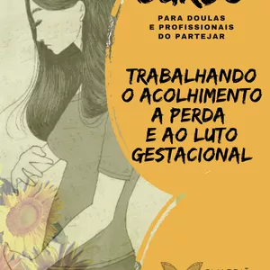 Imagem do curso Curso Acolhimento a Perda e ao Luto Gestacional