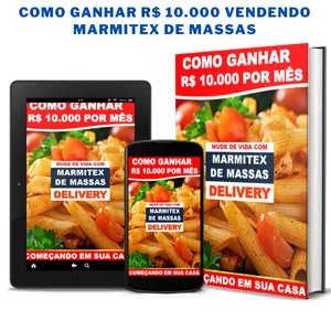 Imagem de capa para o Ebook COMO GANHAR R$10.000 POR MÊS VENDENDO MARMITEX DE MASSAS