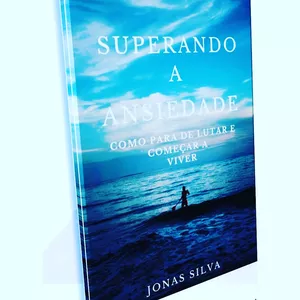 Imagem de capa para o Ebook SUPERANDO A ANSIEDADE