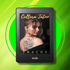 Imagem de Cultura Tatoo (+11 E-books Alternativos) criado por Edivaldo Ascaneo na hotmart