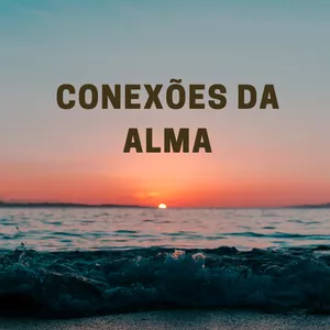 Imagem de capa para o Curso online CONEXÕES DA ALMA