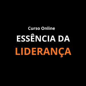 Imagem do curso CURSO ONLINE ESSENCIA DA LIDERANÇA