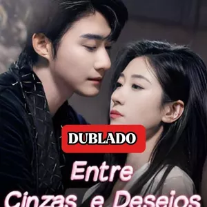 Imagem de capa para o Ebook ENTRE CINZAS E DESEJOS 