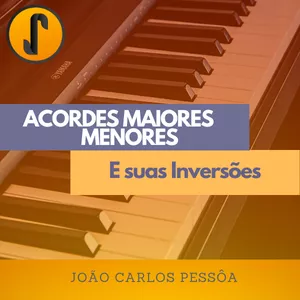 Imagem de capa para o Ebook Acordes Maiores e Menores para teclado e suas Inversões