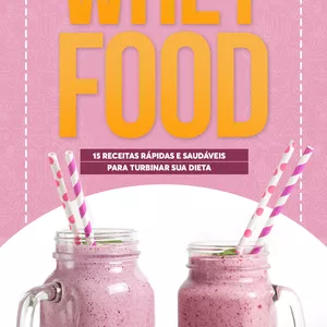 Imagem de capa para o Curso online Whey food - Receitas rápidas e práticas com whey protein
