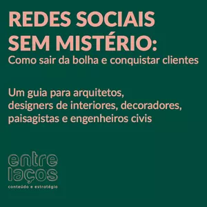 Imagem de capa para o Ebook Redes Sociais Sem Mistério: Como sair da bolha e conquistar clientes