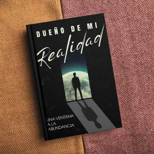 Imagen de portada para Ebook DUEÑO DE MI REALIDAD: Una Ventana a la Abundancia