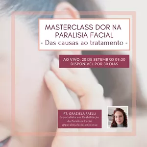 Imagem de capa para o Evento online Masterclass Dor na Paralisia Facial