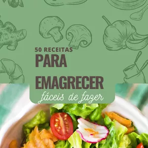 Imagem de capa para o Ebook 50 receitas para emagrecer fáceis de fazer