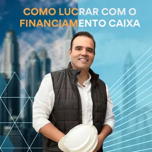 Imagem de capa para o Curso online Como Lucrar com O Financiamento da Caixa