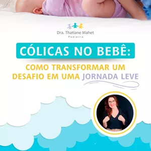 Imagem de capa para o Ebook Cólicas no bebê: como transformar um desafio em uma jornada leve