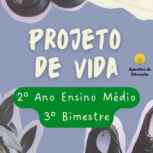 Imagem de capa para o Ebook Projeto de Vida 2º Ano 3º Bimestre (Ensino Médio) - Apostila com Planos de Aula