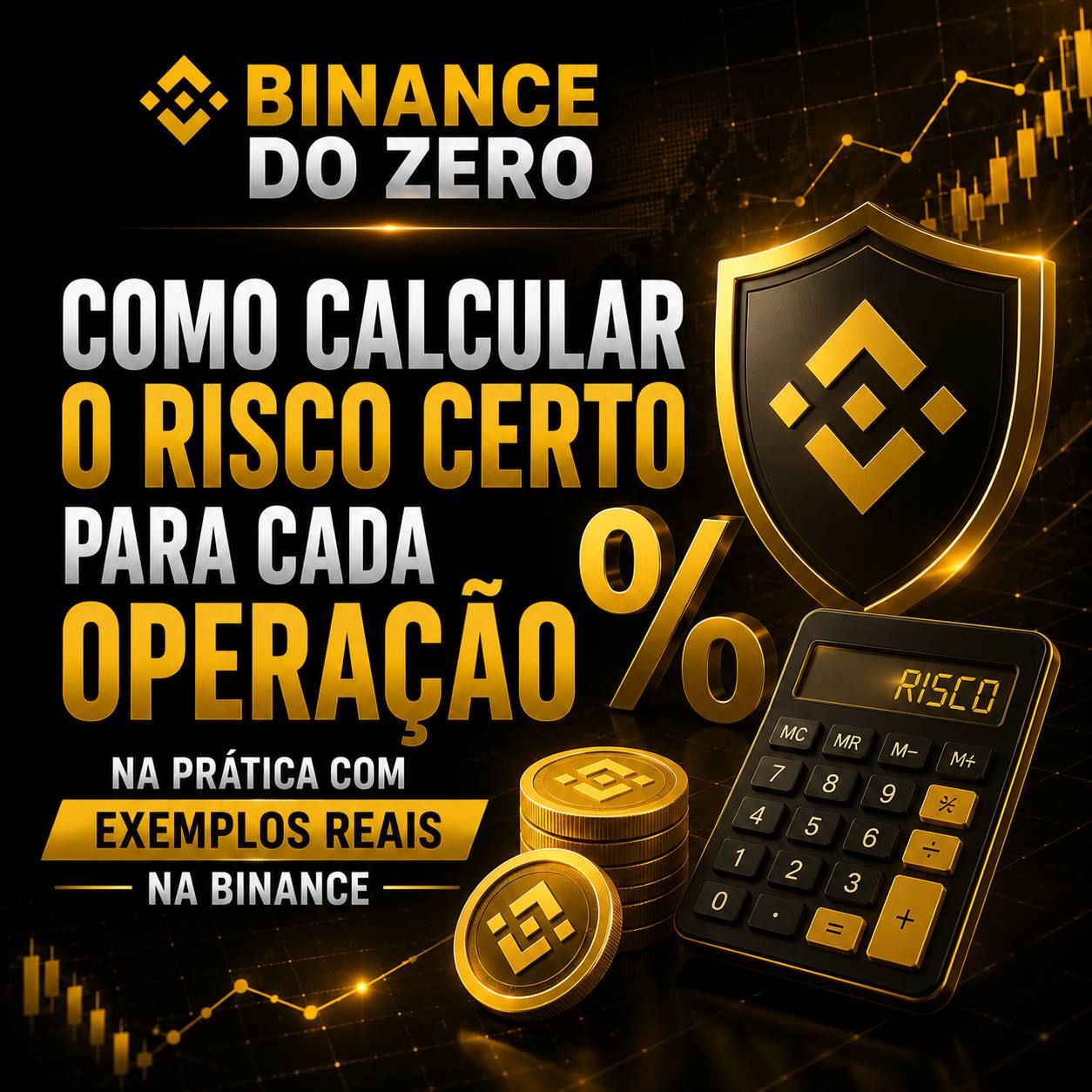Imagem do curso Como Calcular o Risco Certo para Cada Operação na Prática (com Exemplos Reais na Binance)