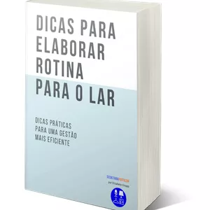 Imagem de capa para o Ebook Dicas para elaborar Rotinas para o Lar