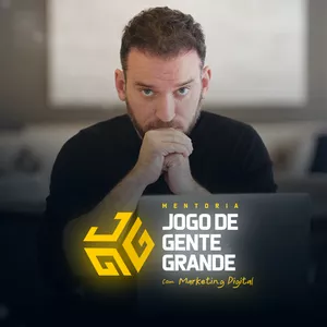 Imagem de capa para o Curso online  Jogo de Gente Grande Marketing Digital