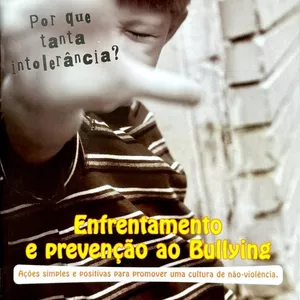 Imagem de capa para o Curso online Cartilha: Enfrentamento e prevenção ao Bullying: ações simples e positivas para promover uma cultura de não-violência
