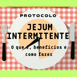 Imagem de capa para o Ebook Protocolo Jejum Intermitente - O que é, benefícios e como fazer