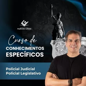 Imagem do curso Conhecimentos Específicos p/ Policiais Judiciais e Legislativos (Acesso Vitalício)