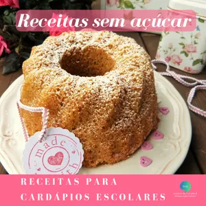 Imagem de capa para o Ebook Receitas sem açúcar para os cardápios escolares