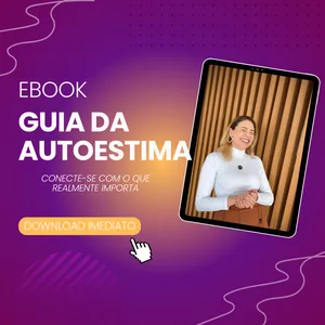 Imagem de capa para o Ebook E-book Guia da Autoestima: Conecte-se com o que realmente importa!