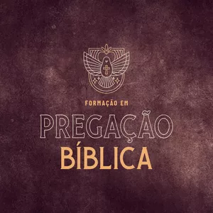 Imagem de capa para o Curso online Formação em Pregação Bíblica (Turma 4)