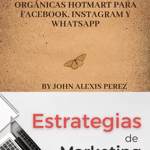 Imagen de portada para Ebook El arte de vender en redes sociales: Estrategias digitales orgánicas Hotmart para Facebook, Instagram y WhatsApp