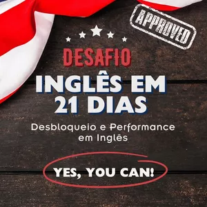 Imagem do curso Desafio Inglês em 21 dias - Desbloqueio e performance em inglês