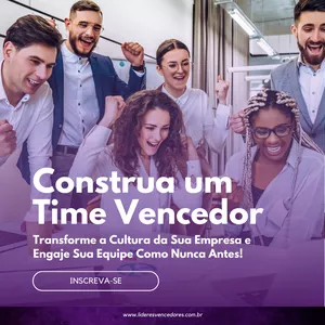 Imagem de capa para o Evento presencial Construa um Time Vencedor