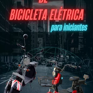 Imagem de capa para o Ebook Guia de manutenção de Bicicleta Elétrica para iniciantes.