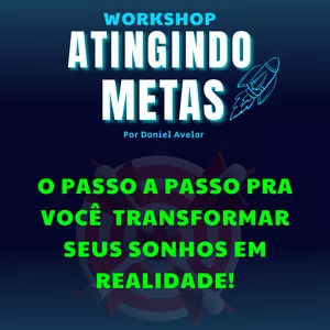 Imagem do curso WORKSHOP - ATINGINDO METAS