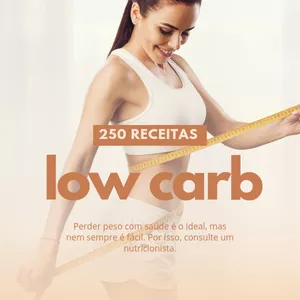 Imagem de capa para o Ebook 250 Receitas low carb 