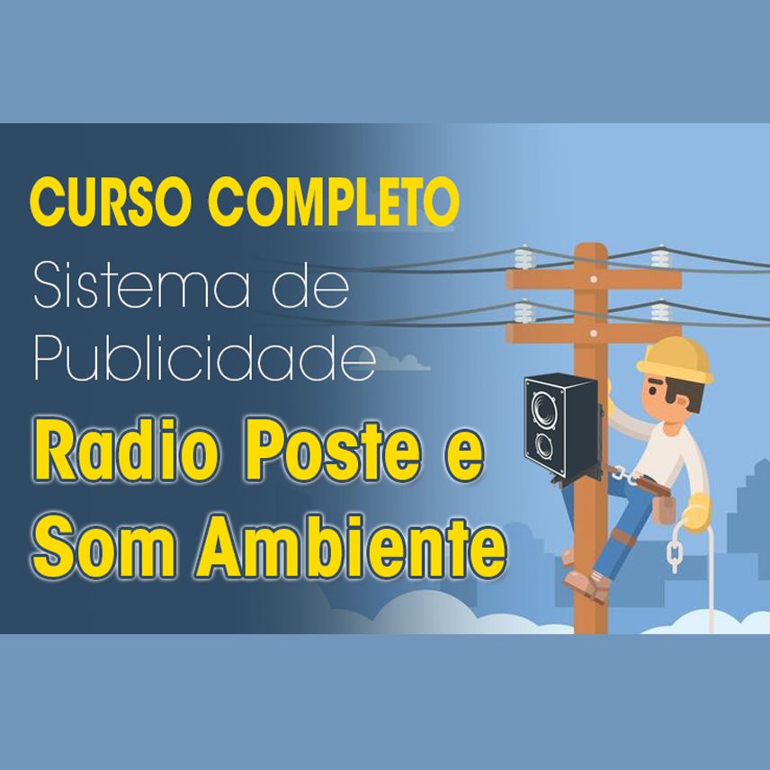 Imagem do curso Rádio Poste - Curso Profissional Completo