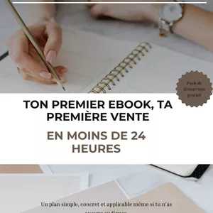 Image de couverture pour le Ebook Ton premier ebook ta première  vente , en moins de 24hres
