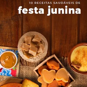 Imagem de capa para o Ebook Receitas Saudáveis de Festa Junina