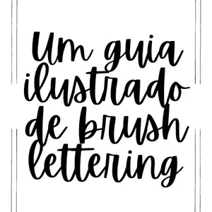 Imagem de capa para o Ebook Um Guia Ilustrado de Brush Lettering