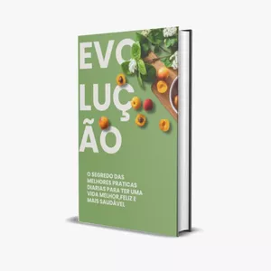 Imagem de capa para o Ebook O segredo das melhores práticas diárias pra ter uma vida melhor , feliz e mais saudável