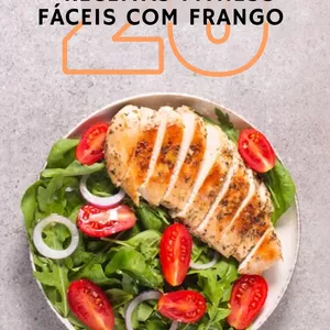 Imagem de capa para o Ebook 20 Receitas fitness fáceis com frango