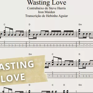 Imagem de capa para o Ebook Domine o Contrabaixo com Iron Maiden: Tablatura e Partitura de 'Wasting Love'