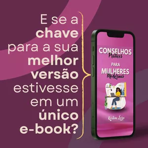 Imagem de capa para o Ebook Conselhos que toda Mulher Moderna precisa saber