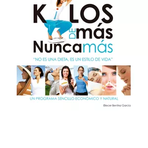 Imagen de portada para Ebook KILOS DE MÁS NUNCA MÁS
