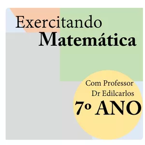 Imagem de capa para o Curso online Praticando matemática - 7º ANO do Fundamental Maior