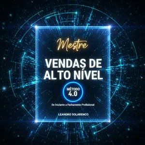 Imagem do curso Mestre em Vendas: De Iniciante a Fechamento de Alto Nível (Método 4.0)