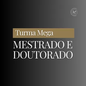 Imagem de capa para o Curso online TURMA MEGA | CURSO PREPARATÓRIO PARA SELEÇÕES DE MESTRADO E DOUTORADO
